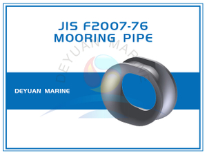 Литая сталь JIS F2007-76 для крепления фальшборта швартовная труба для судов