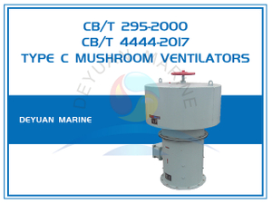 Морские грибовидные вентиляторы для осевого вентилятора типа C CB/T 295-2000 и CB/T 4444-2017