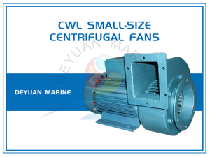 Малогабаритный морской центробежный вентилятор серии CWL(CXL)