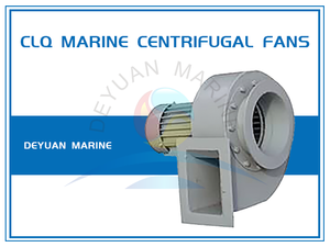 Морской центробежный вентилятор серии CLQ(JCL) 